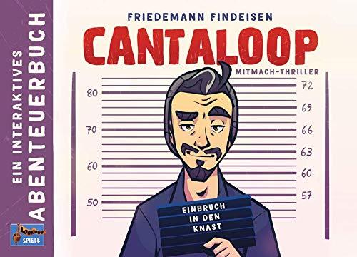 Cantaloop - Buch 1: Einbruch in den Knast