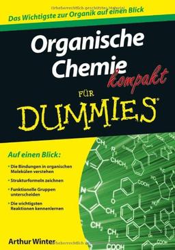 Organische Chemie kompakt für Dummies (Fur Dummies)