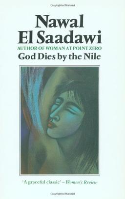 God Dies by the Nile (Third World Literature)