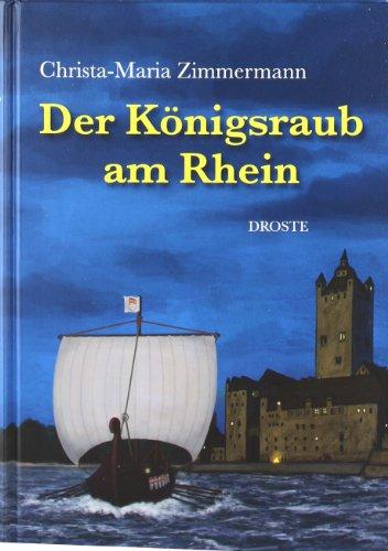 Der Königsraub am Rhein