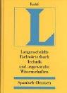 Langenscheidt Fachwörterbuch Technik und angewandte Wissenschaften, Spanisch-Deutsch