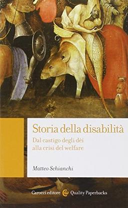 Storia della disabilità. Dal castigo degli dèi alla crisi del welfare