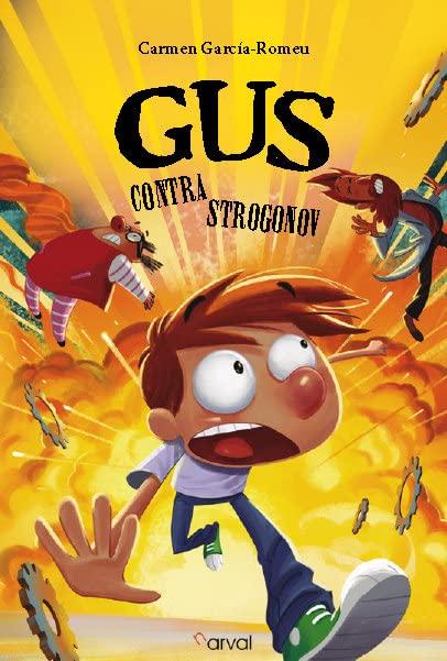 Gus contra Strogonov (Narrativa)