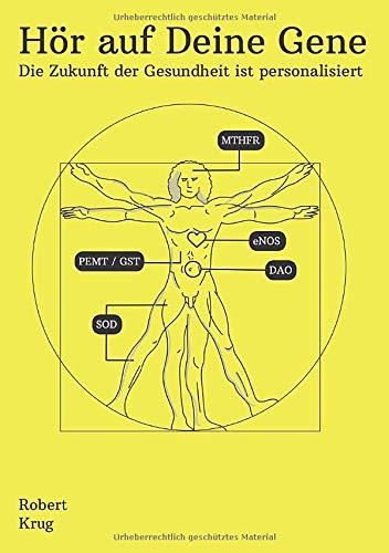 Hör auf Deine Gene: Die Zukunft der Gesundheit ist personalisiert