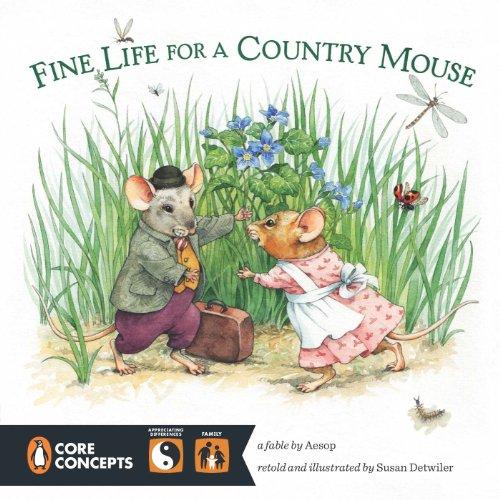 Fine Life for a Country Mouse (Penguin Core Concepts)