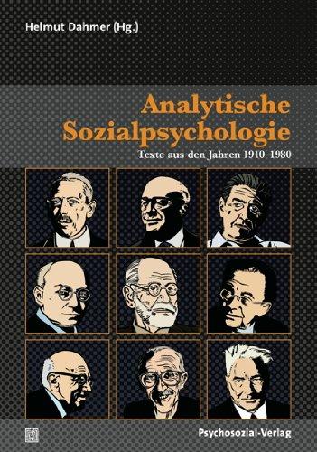 Analytische Sozialpsychologie: Texte aus den Jahren 1910-1980, 2 Bände