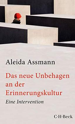 Das neue Unbehagen an der Erinnerungskultur: Eine Intervention