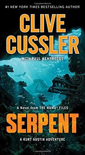 Serpent: A Novel from the NUMA Files (Kurt Austin)