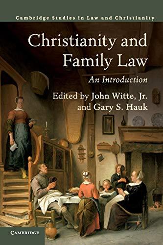 Christianity and Family Law: An Introduction (Law and Christianity)