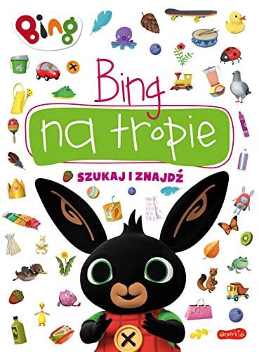 Bing na tropie.szukaj i znajdĹş [KSIÄĹťKA]