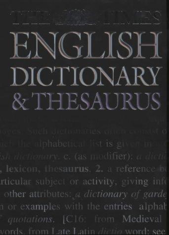 The "Times" English Dictionary and Thesaurus (Dictionary & Thesaurus)