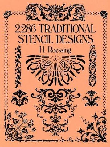 2,286 Traditional Stencil Designs (Dover Pictorial Archives)