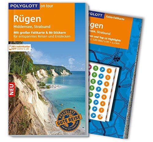 POLYGLOTT on tour Reiseführer Rügen, Hiddenseem, Stralsund: Mit großer Faltkarte, 80 Stickern und individueller App