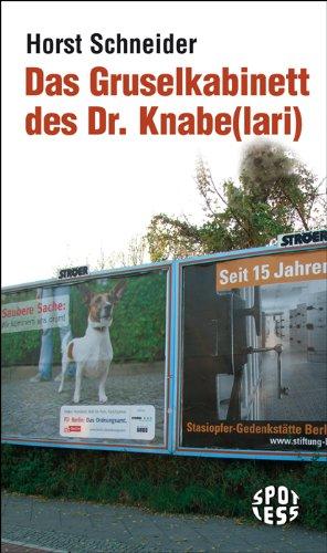 Das Gruselkabinett des Dr. Knabe(lari)