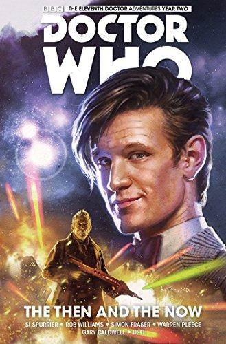 Doctor Who: The Eleventh Doctor Volume 4 - The Then and The Now