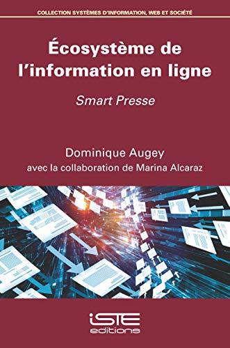 Ecosystème de l’information en ligne : smart presse