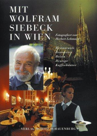 Mit Wolfram Siebeck in Wien