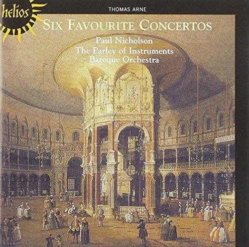 Thomas Arne: Six Favourite Concertos