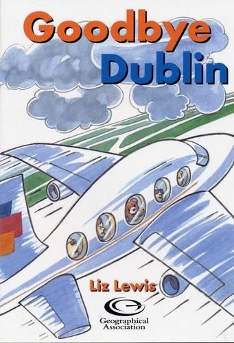 Goodbye Dublin (Barnaby Bear Goes to Dublin)