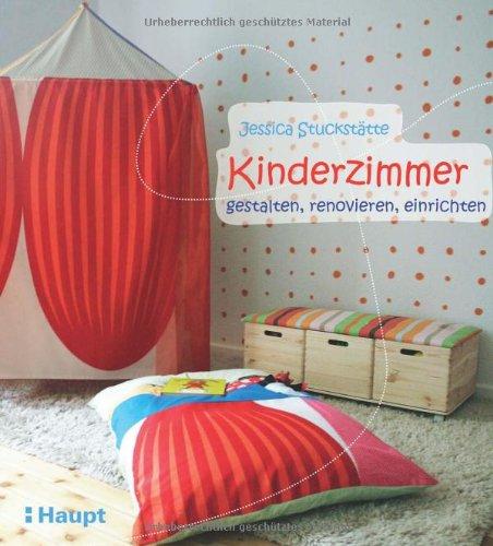 Kinderzimmer - gestalten, einrichten, renovieren