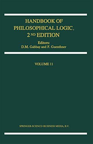 Handbook of Philosophical Logic: Volume 11 (Handbook of Philosophical Logic, 11, Band 11)