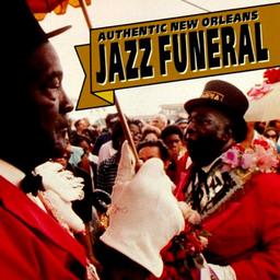 Authentic New Orleans Jazz Funeral