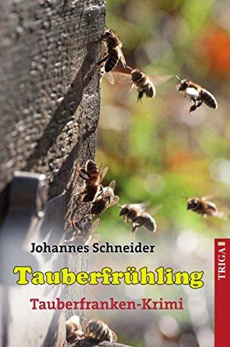 Tauberfrühling: Tauberfrankenkrimi