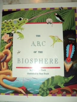 The A, B, C of the Biosphere (Imagine a Biosphere Series)