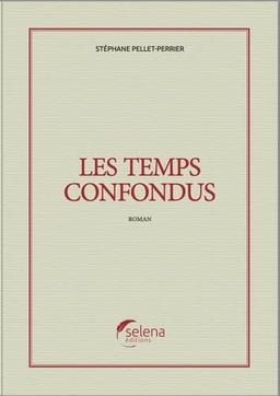 Les temps confondus