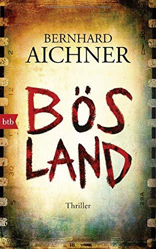 Bösland: Thriller