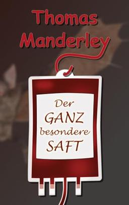 Der ganz besondere Saft