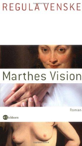 Marthes Vision. Roman