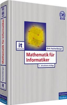 Mathematik für Informatiker (Pearson Studium - IT)