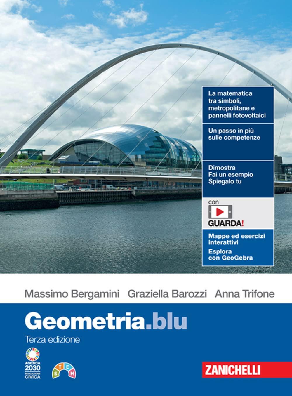 Matematica.blu. Geometria. Per le Scuole superiori. Con Contenuto digitale (fornito elettronicamente)