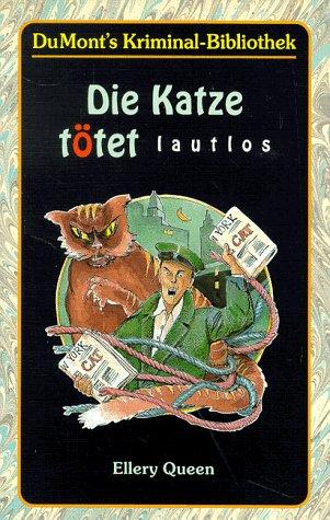 Die Katze tötet lautlos.,