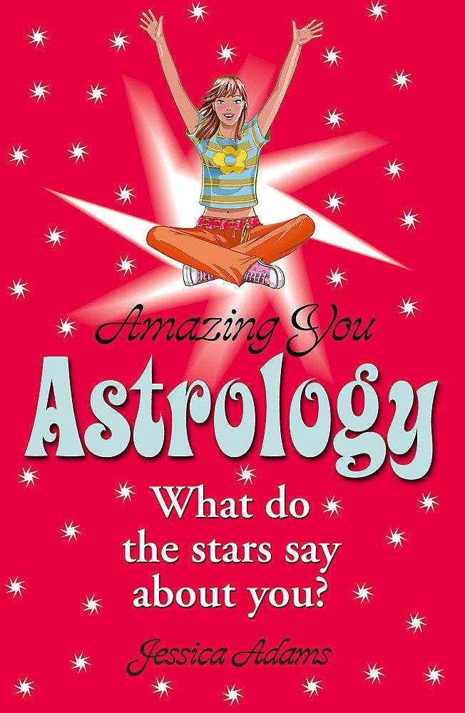 Amazing You Astrology (Amazing You S.)