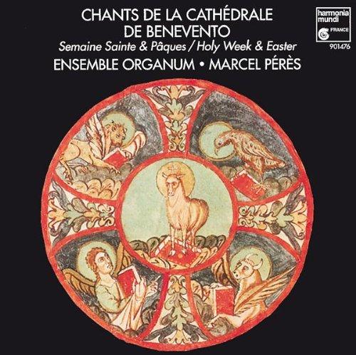 Chants de la Cathedrale de Benevento (Karwoche und Ostern)