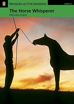 Horse Whisperer Book and CD-ROM Pack (Penguin Active Reading (Graded Readers))