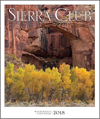 Sierra Club Wilderness 2018 Calendar