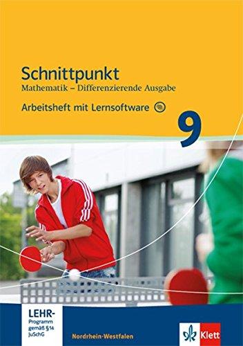 Schnittpunkt Mathematik / Differenzierende Ausgabe Nordrhein-Westfalen ab 2013: Schnittpunkt Mathematik / Arbeitsheft mit Lösungsheft und Lernsoftware ... Ausgabe Nordrhein-Westfalen ab 2013