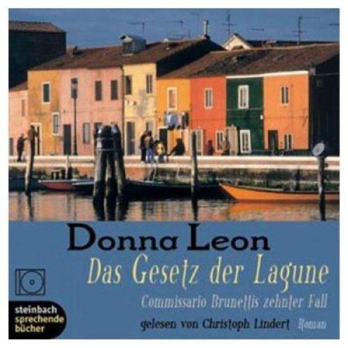 Das Gesetz der Lagune. Commissario Brunettis zehnter Fall. Roman. 7 CDs