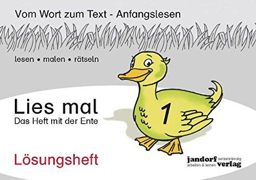 Lies mal 1 - Das Heft mit der Ente: Lösungsheft