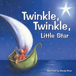 Twinkle Twinkle Little Star (Wendy Straw's Nursery Rhyme Collection)