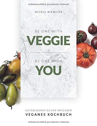 Be one with veggie: Be one with you