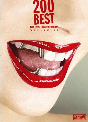 200 Best Ad Photographers worldwide 04/05