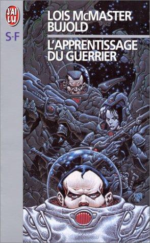 L'apprentissage du guerrier (Science Fiction)