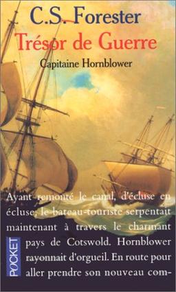 Capitaine Hornblower. Vol. 4. Trésor de guerre