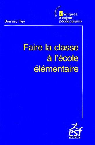 Faire la classe à l'école élémentaire