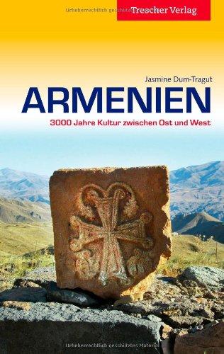 Armenien: 3000 Jahre Kultur zwischen Ost und West