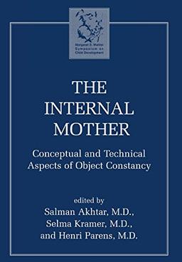 Internal Mother: Conceptual and Technical Aspects of Object Constancy